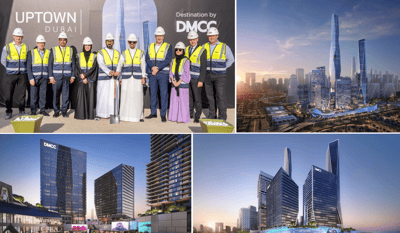 DMCC Breaks Ground on Second Phase of Uptown Dubai as it Continues Ramp-Up of Premium Real Estate Offering